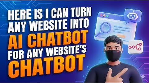 Here is I can Turn Any Website into an AI Chatbot for Any Website