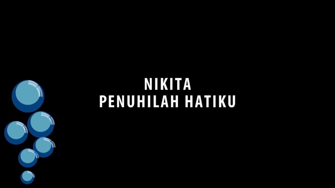 mp3 nikita penuhilah hatiku