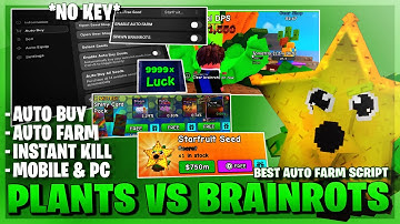 Plants Vs Brainrots Script *NO KEY* - Auto Farm, Get Any Seed, Dupe, Free Cards, Brainrot Spawner ⭐️