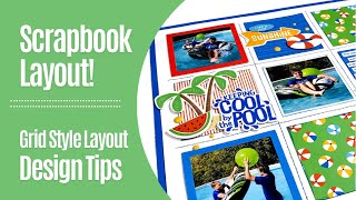 Tips For A Better Grid Style Scrapbook Layout