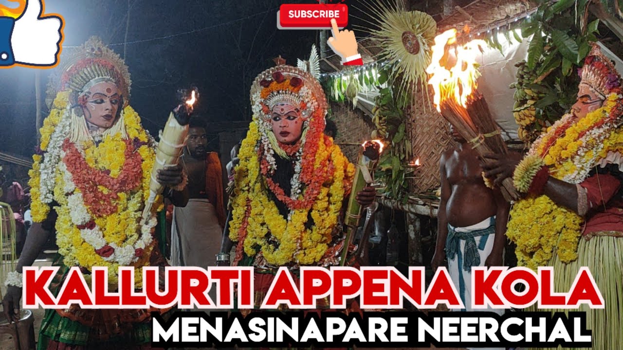 ( 3 )KALLURTI APPENA KOLA  MENASINAPARE NEERCHAL 