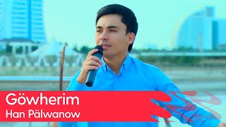 Han Palwanow - Gowherim 2025