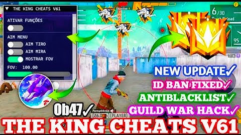 THE KING CHEATS V61  OB47 FF HACK   FREE FIRE MOD MENU   THE KING CHEATS MOD MENU   FF HACK
