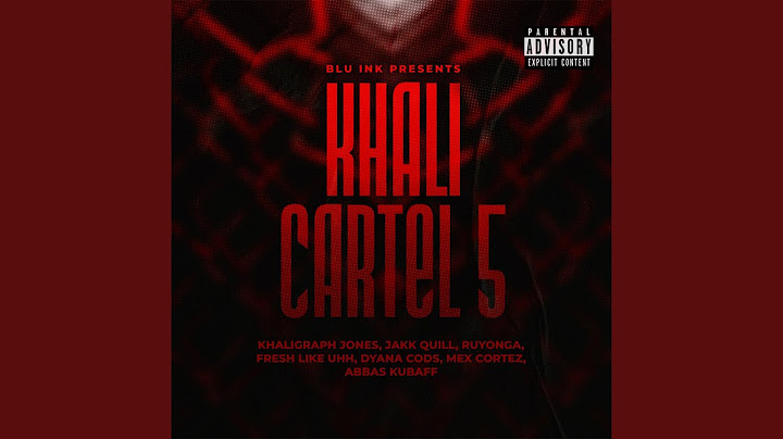 Khali Cartel 5
