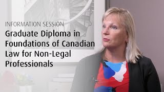Graduate Diploma in Foundations of Canadian Law for Non Legal Professionals