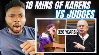 🇬🇧BRIT Reacts To 18 MINUTES OF KARENS VS JUDGES!