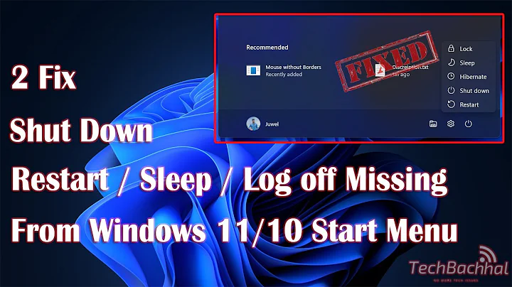 Fix Shut Down / Restart / Sleep / Log off Missing From Windows 11/10 Start Menu