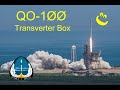 QO 100 Transverter Box - Senden und Empfangen - Bauvorschlag Umsetzung Trasverter und PA by #SG-Labs