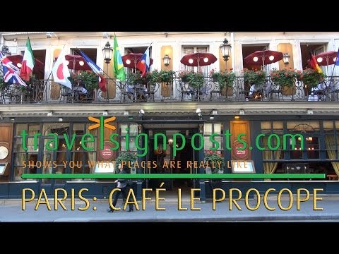 Le Procope, Paris -- A Place of Rendezvous Through History