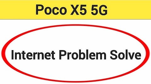 How to fix no network problem, Poco X5 5G internet problem solve kaise karen