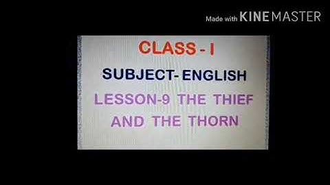 L-9 The thief and the thorn