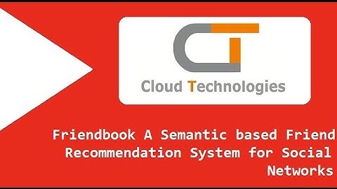 Friendbook  A Semantic based Friend Recommendation System for Social Networks