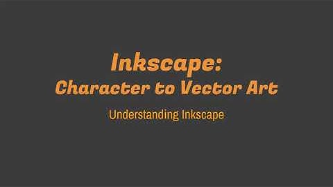 Inkscape: Character to Vector Art - Understanding Inkscape