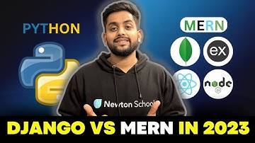 Django vs Mern in 2023?? Which one should you learn? Best Backend Framework for 2023