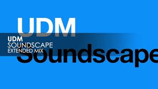 UDM - Soundscape