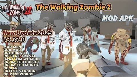 The Walking Zombie 2 Mod Apk 3.37.0 | Mod Menu Unlimited Money No Ban | Latest Version 2025