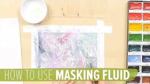How to Use Masking Fluid