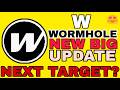 Wormhole (W) Coin Breaking News |  W Coin New Updates 🔥 | W Crypto Price prediction