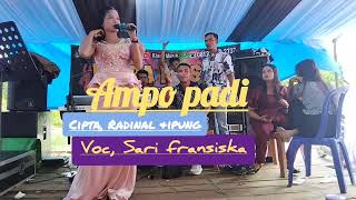 Ampo Padicipta Radinal U0026 Ipung Voc Sari Fransiska  Kiara Musik