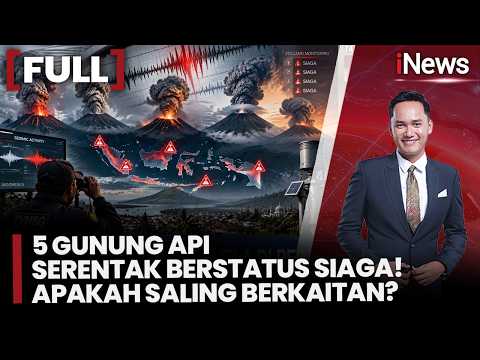 5 Gunung Api Serentak Berstatus Siaga! Ancaman Erupsi Masih Mengintai, Apakah Saling Berkaitan? |7/9