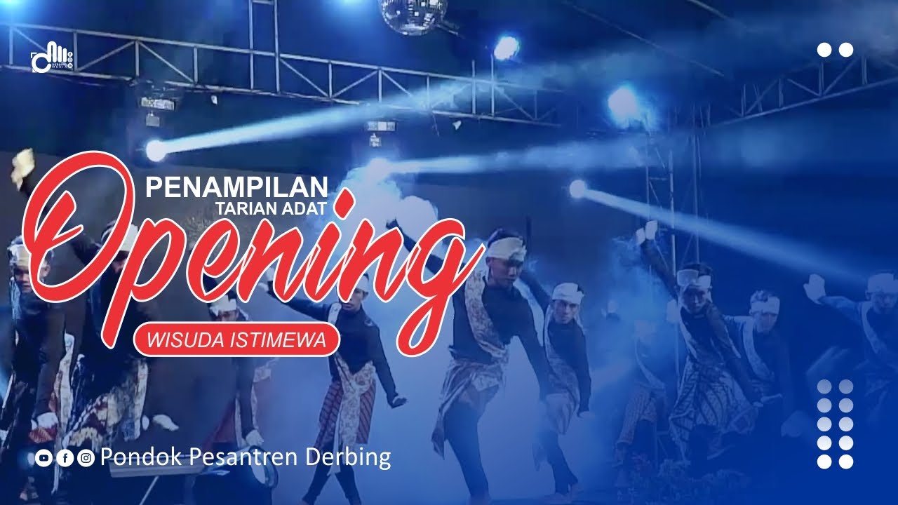 PENAMPILAN TARIAN ADAT || OPENING WISUDA ISTIMEWA