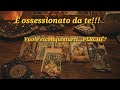 🔮È OSSESSIONATO da te!! Vuole riconquistarti??? Ma tu...?