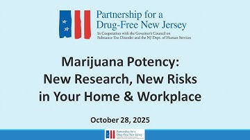 Marijuana Potency: New Research, New Risks in Your Home & Workplace