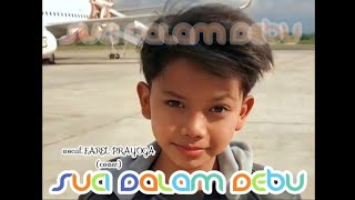SUCI DALAM DEBU (cover)VOC.farel Prayoga