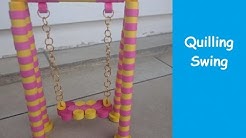 How to make a Quilling Swing | Paper Swing | DIY