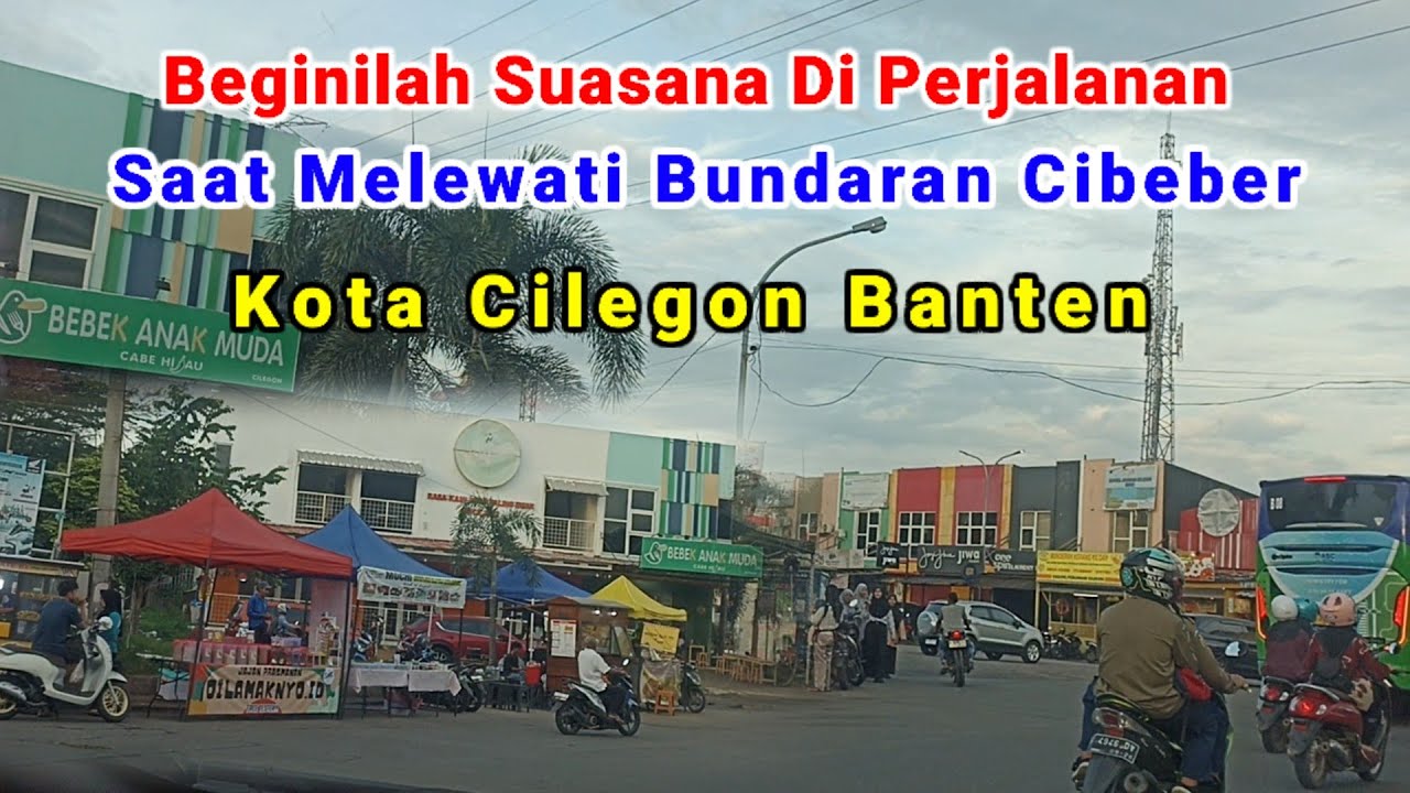 perjalanan seru banget !! melewati bundaran cibeber kota cilegon banten.@maskichannel6156 