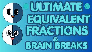 ULTIMATE 3rd Grade Equivalent Fractions Practice 🚀 | Models, Number Lines, Games + Brain Breaks!