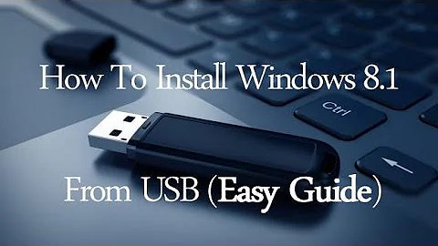 How To Install Windows 8.1 From USB (Easy Guide)