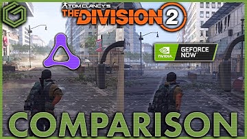 Geforce Now - Amazon Luna Comparison - The Division 2 - 1080p 60fps Stream - Gameplay - Benchmarks