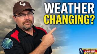 Is North Georgia Weather FINALLY Changing? Latest Forecast Analysis