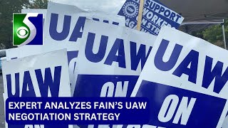 Expert analyzes Fain’s UAW negotiation strategy