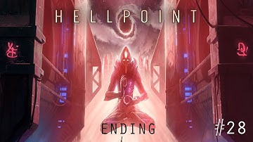 HELLPOINT Gameplay Walkthrough Part 28 – Ending (Interface)