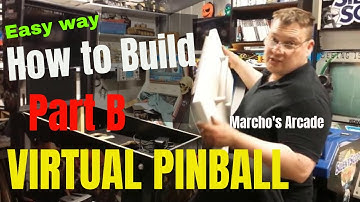 How to Build a VIRTUAL PINBALL  -  PART B