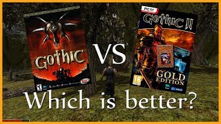 Gothic 1 vs Gothic 2 - Which is Better?
