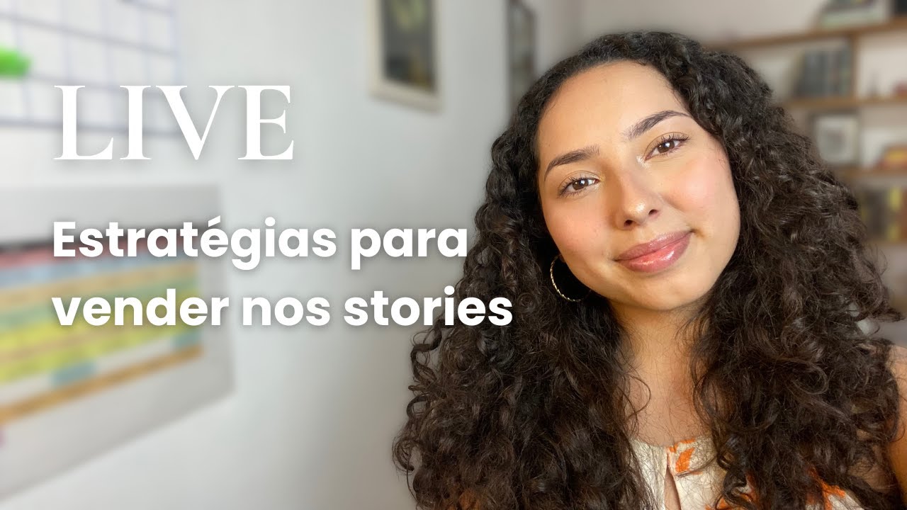 LIVE: Estratégias para vender nos stories | Almoço com Lily - YouTube