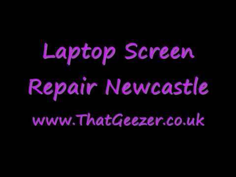 Laptop Screen Repair Newcastle ThatGeezer.co.uk