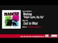 Madcap - Bright Lights, Big City (Official Audio)