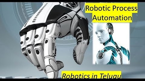 RPA in Telugu ||What is Robotic Process Automation || RPA introduction for Beginners