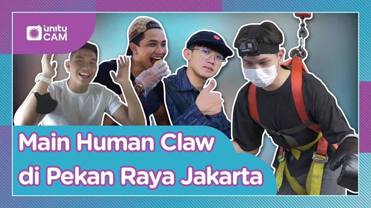 [Eng] UN1TY Berburu Kuliner dan Main Human Claw di PRJ 2022 #UN1TYCam