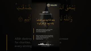 Qur'an, Al Baqarah (2): 276 #QuranRecitation #Tilawah #IslamicReminder #QuranVerses #IslamicContent 
