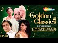 Golden Classics | Ep 3 | NAMAK HALAAL | Amitabh Bachchan | Bappi Lahiri | Rajiv Vijayakar |RJ Ruchi