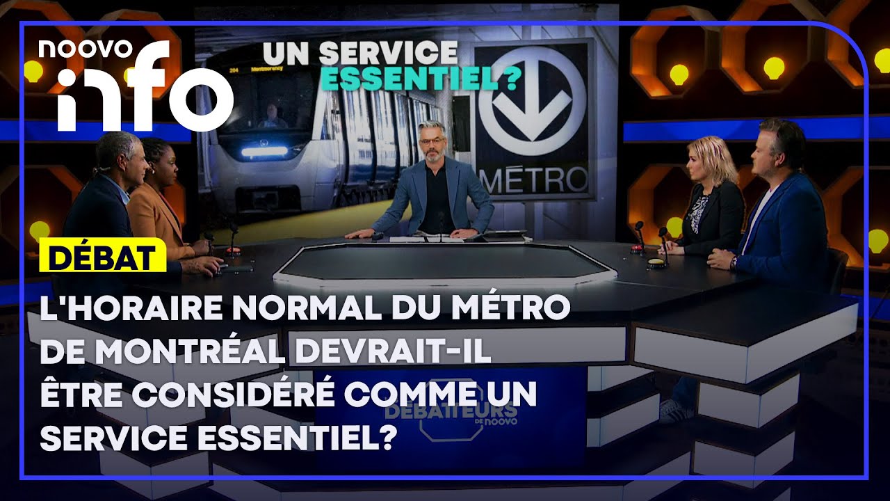 L'horaire normal du métro de Montréal devrait-il être considéré comme ...