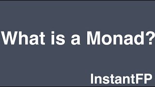 What is a monad
