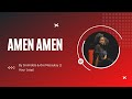 Amen Amen   Sinmidele & Ore Macaulay (1 Hour Loop)