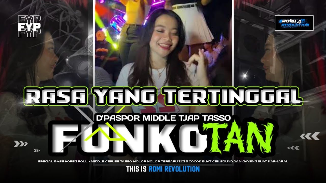 DJ MIDDLE TJAP TASSO RASA YANG TERTINGGAL X VELOCITY FUNKOT HOREG ENAK BUAT CEK SOUND DAN JOGET 2026