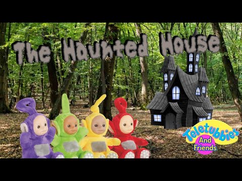 Teletubbies and Friends Segment: The Haunted House